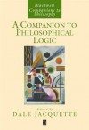 A Companion to Philosophical Logic - Dale Jacquette