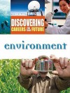 Discovering Careers for Your Future: Environment - Ferguson