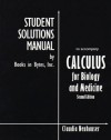 Calculus for Biology and Medicine: Students Solutions Manual - Claudia Neuhauser