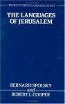 The Languages of Jerusalem - Bernard Spolsky, Robert L. Cooper