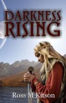 Darkness Rising: Chained - Ross M. Kitson