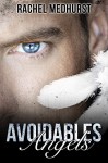 Avoidables Angels - Rachel Medhurst