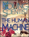 The Human Machine - World Book Inc.