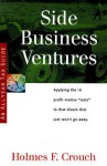 Side Business Ventures - Holmes F. Crouch, Irma J. Crouch, Barbara J. MacRae