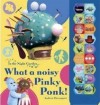 What a Noisy Pinky Ponk!. Andrew Davenport - Andrew Davenport