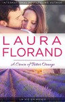 A Crown of Bitter Orange (La Vie en Roses Book 3) - Laura Florand