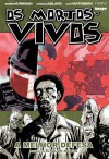 Os Mortos-Vivos, Volume 5: A Melhor Defesa (The Walking Dead #5) - Robert Kirkman, Charlie Adlard