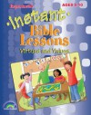 Instant Bible Lessons: Virtues and Values: Ages 5-10 - Rainbow Books