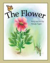 The Flower - Wendy Taylor