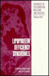 Lipoprotein Deficiency Syndromes - Aubie Angel