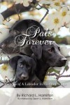 Pals Forever: Memoirs of a Labrador in His Own Words - Richard L. Hamilton, Sean L. Hamilton