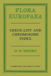 Flora Europaea Check-List and Chromosome Index - D.M. Moore