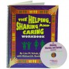 Helping, Sharing, and Caring Workbook - Lisa M. Schab, Richard A. Gardner, Steve Barr