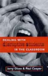 Dealing with Disruptive Students in the Classroom - Jerry Olsen