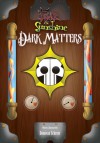 Fear & Sunshine: Dark Matters - Donovan Scherer