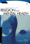 Handbook of Religion and Mental Health - Harold G. Koenig