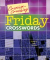 Cranium-Crushing Friday Crosswords - Peter Gordon