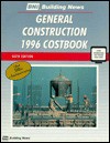 Building News General Construction 1996 Costbook (Building News General Construction Costbook) - William D. Mahoney, Edward B. Wetherill, Kenneth M. Randall