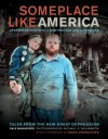 Someplace Like America: Tales from the New Great Depression - Dale Maharidge, Bruce Springsteen, Michael S. Williamson