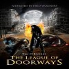 The League of Doorways - Tim O'Rourke, Fred Wolinsky