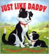 Just Like Daddy! - Cat's Pajamas, Daniel Howarth