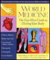 World Medicine - Tom Monte