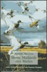 Moss, Mallards, And Mules And Other Hunting And Fishing Stories - Bob Brister