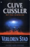 Verloren stad (NUMA files, #5) - Clive Cussler, Pieter Cramer, Paul Kemprecos