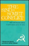 Sino Soviet Conflict - Leopold Labedz, George Urban