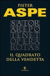 Il quadrato della vendetta - Pieter Aspe, Claudia Limatola, Franco Paris