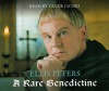 A Rare Benedictine - Derek Jacobi, Ellis Peters