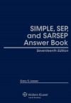 Simple, Sep, and Sarsep Answer Book, Seventeenth Edition - Lesser, Gary S. Lesser