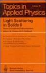 Light Scattering in Solids II: Basic Concepts and Instrumentation (Topics in Applied Physics) - M. Cardona, R. K. Chang, H. Vogt, G. Güntherodt, M. B. Long