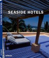 Seaside Hotels - Martin Nicholas Kunz