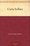 Carta bollata (Italian Edition) - Salvatore Farina