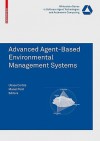 Advanced Agent-Based Environmental Management Systems - Ulises Cortes, Manel Poch