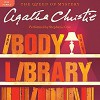 The Body in the Library: A Miss Marple Mystery - Agatha Christie, Stephanie Cole