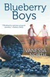 Blueberry Boys - Vanessa North