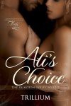 Ali's Choice (The Dungeon Series, #2) - Trillium