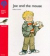 Joe and the Mouse - Roderick Hunt