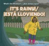 It's Rainy!/Est Lloviendo! - Alex Appleby