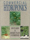 Commercial Hydroponics - John Mason