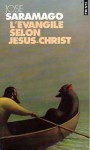 L'Evangile selon Jésus-Christ - José Saramago