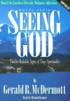 Seeing God: Twelve Reliable Signs of True Spirituality (Audio) - Gerald R. McDermott, Michael Kramer