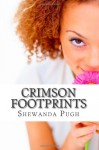 Crimson Footprints - Shewanda Pugh