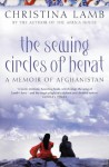 The Sewing Circles of Herat: My Afghan Years - Christina Lamb