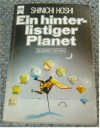 Ein Hinterlistiger Planet: Science Fiction Erzählungen Des Japanischen Sf Meisters - Shin'ichi Hoshi