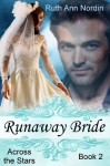 Runaway Bride - Ruth Ann Nordin