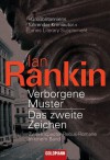 Verborgene Muster.: Das Zweite Zeichen. Zwei Romane In Einem Band - Ian Rankin