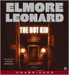 The Hot Kid - Elmore Leonard, Arliss Howard
